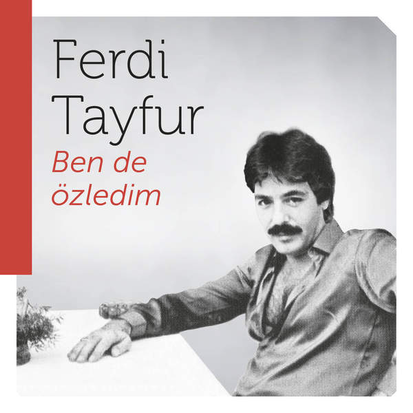 Bende Ozledim — Ferdi Tayfur