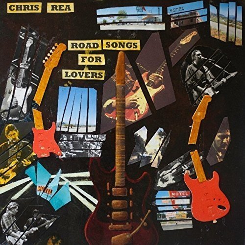 Road Songs For Lovers — Chris Rea