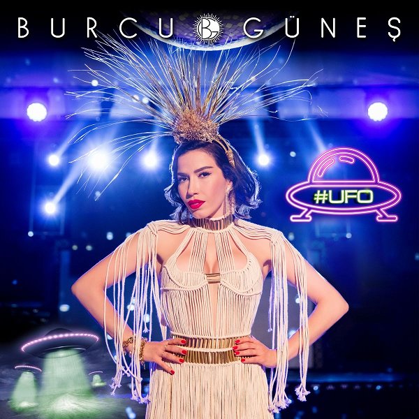 Ufo — Burcu Gunes