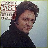 One Piece At A Time — Johnny Cash