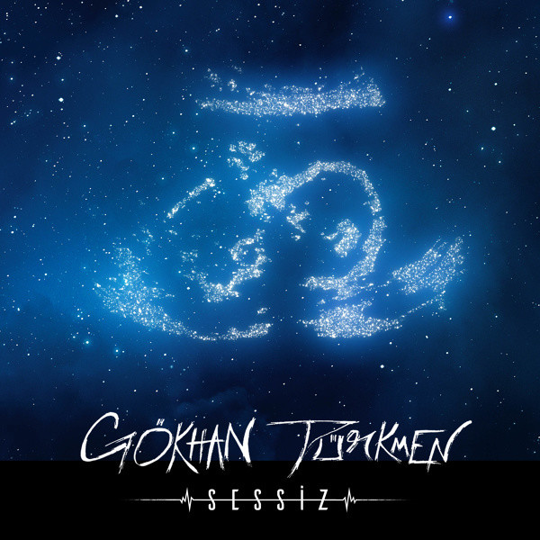 Sessiz — Gokhan Turkmen