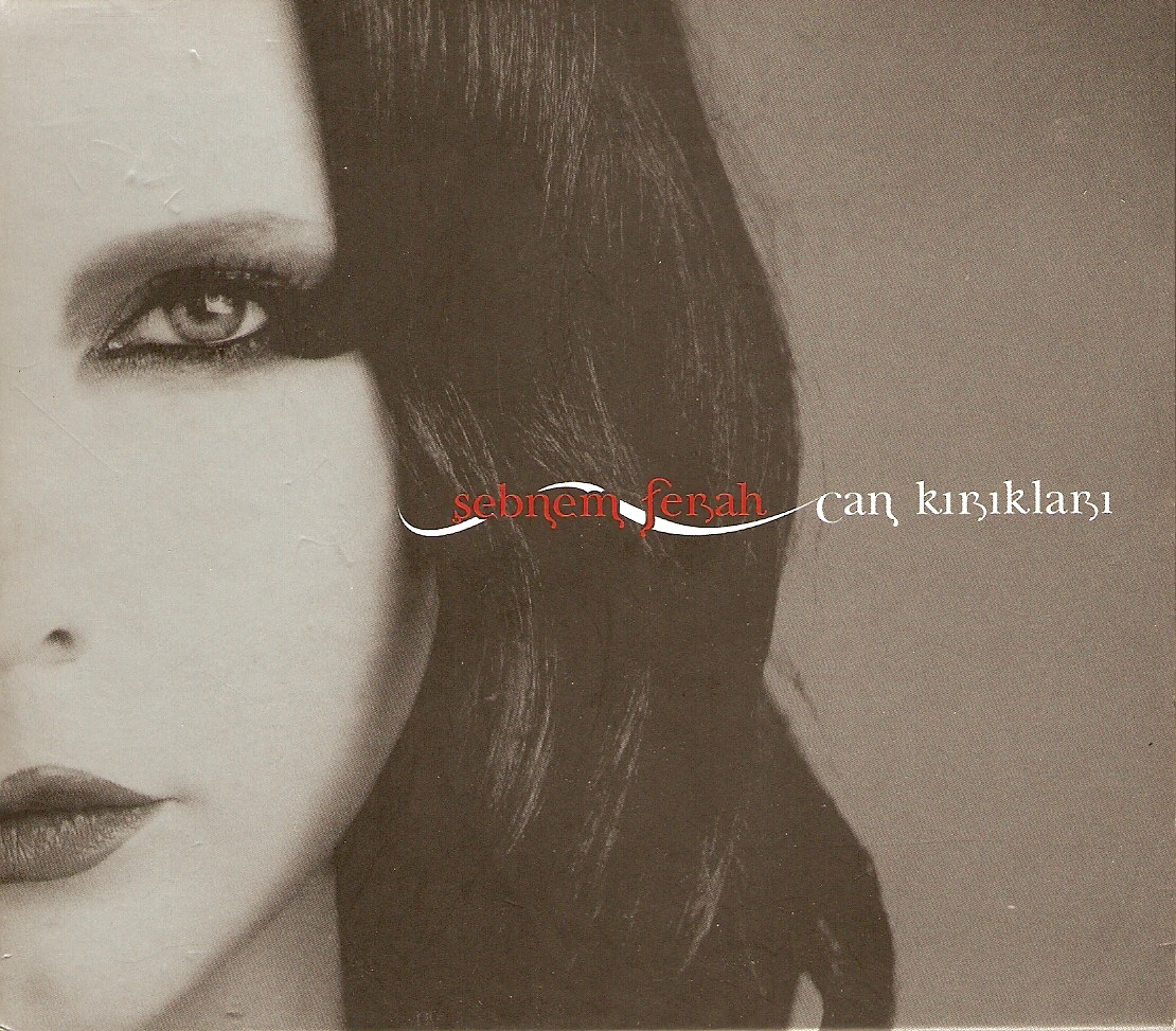 Sebnem Ferah - Can Kiriklari — Sebnem Ferah