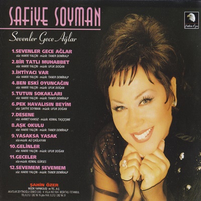 Safiye Soyman - Sevenler Gece Aglar — Safiye Soyman