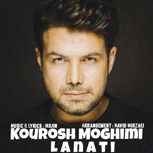 Lanati — Kourosh Moghimi