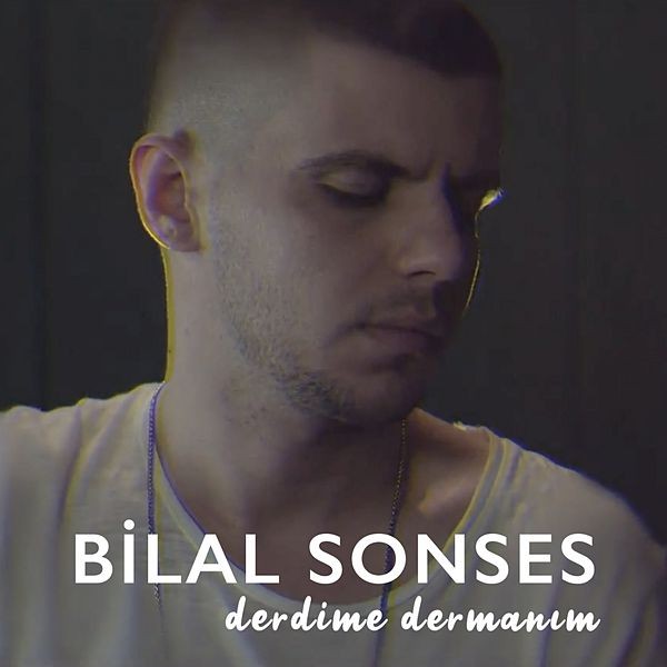Derdime Dermanım (Akustik) — Bilal Sonses