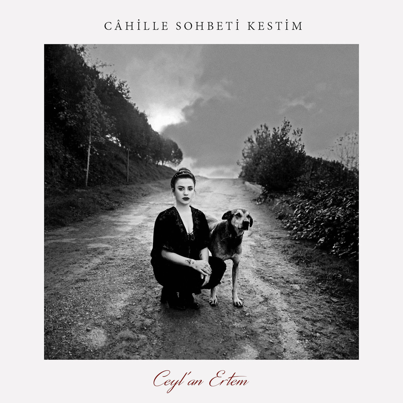 Ceylan Ertem - Cahille Sohbeti Kestim — Ceylan Ertem