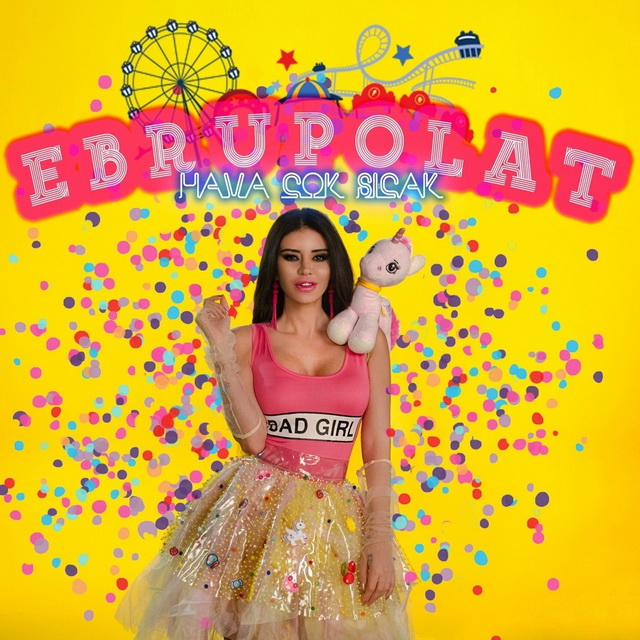 Hava Cok Sicak — Ebru Polat