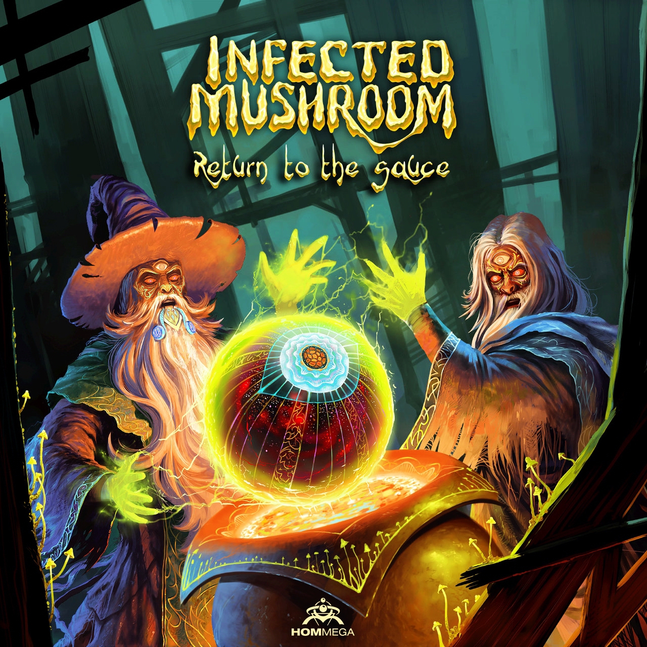 Return To The Sauce — Infected Mushroom