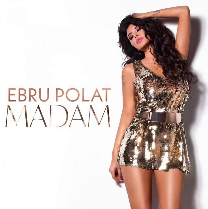 Madam — Ebru Polat