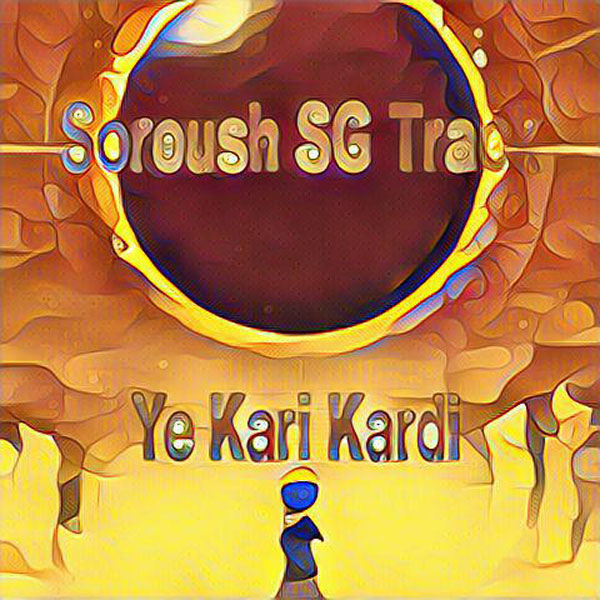 Ye Kari Kardi [160] — Dj Soroush