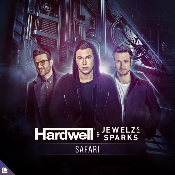 Safari (Extended Mix) — Hardwell