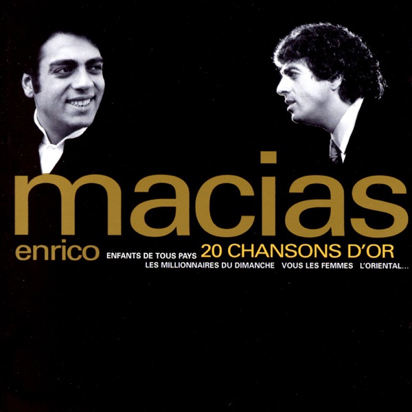 20 Chansons D'or — Enrico Macias