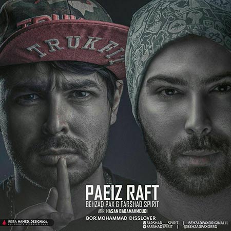 Paeiz Raft — Behzad PAx