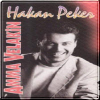 Hakan Peker - Amma Velakin — Hakan Peker