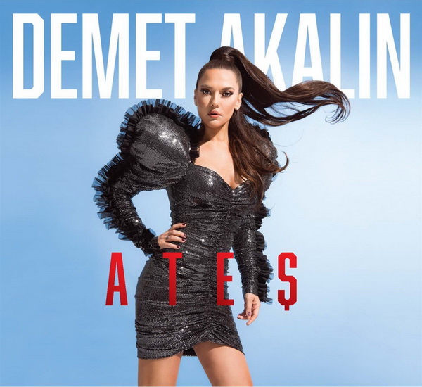 Demet Akalın - Ates — Demet Akalin