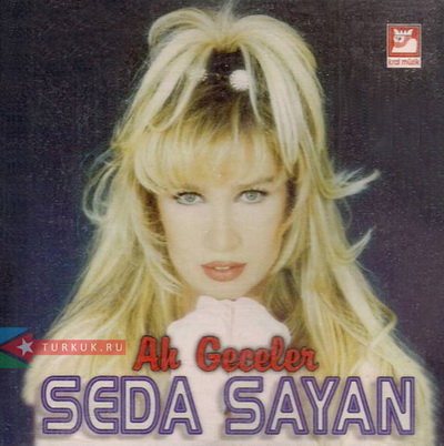 Seda Sayan - Ah Geceler — Seda Sayan