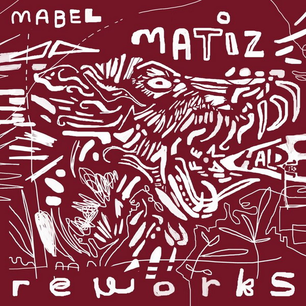 Mabel Matiz - Fena Halde (Reworks) EP — Mabel Matiz
