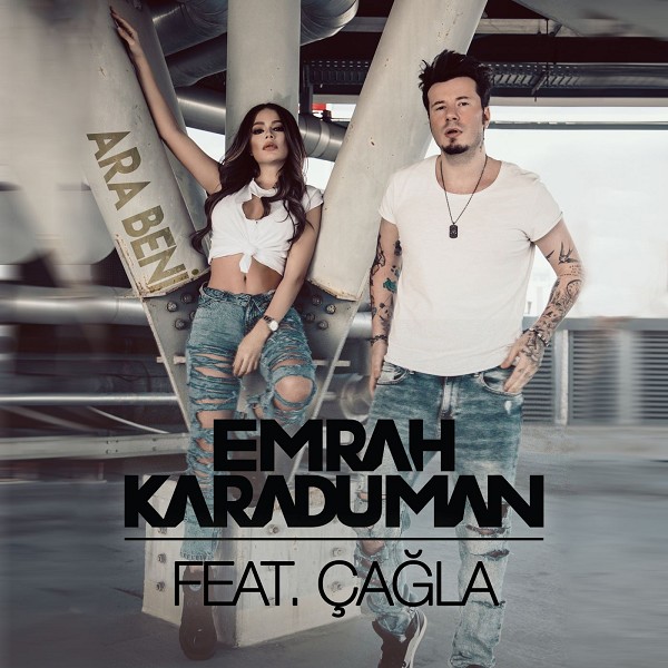 Ara Beni — Emrah Karaduman