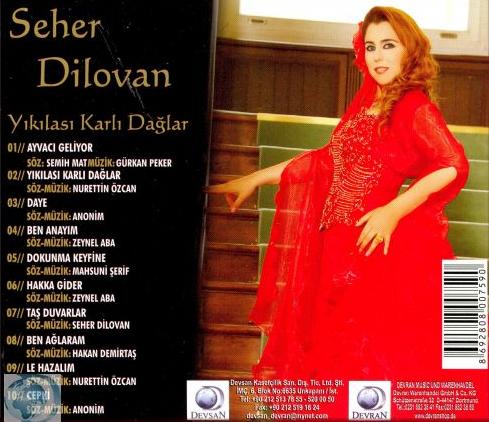 Seher Dilovan - Yikilasi Karli Daglar — Seher Dilovan