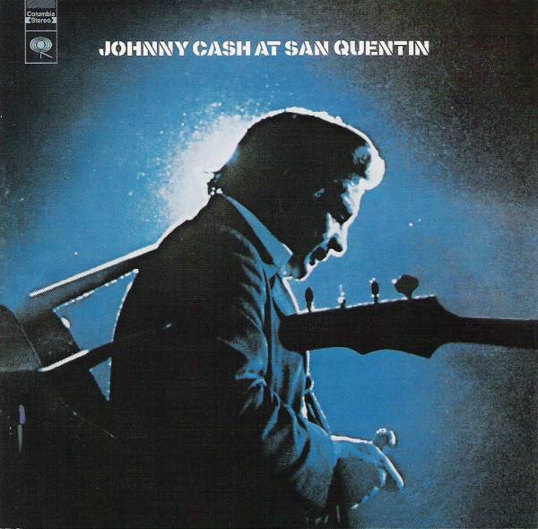 At San Quentin (live) — Johnny Cash