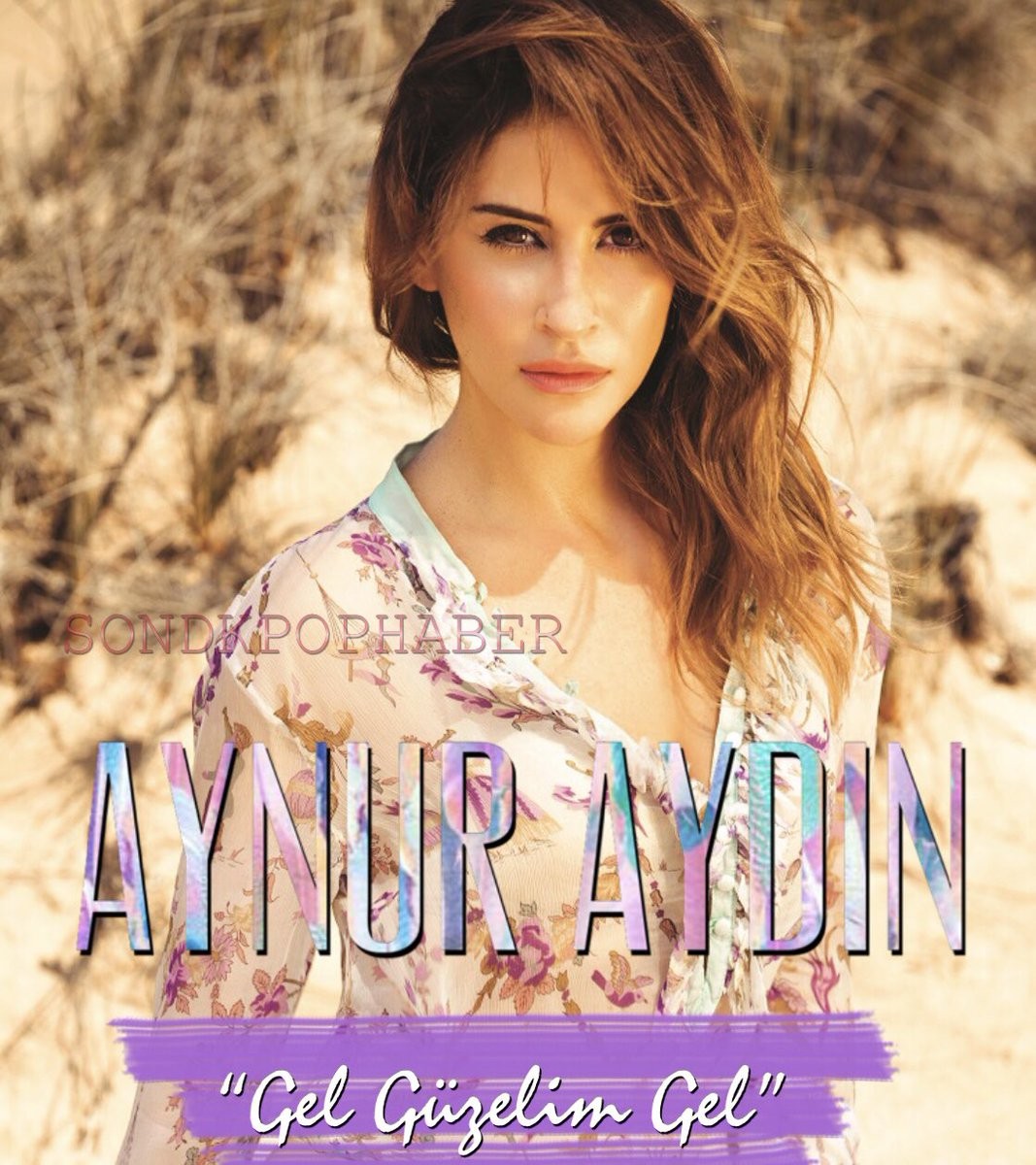 Gel Guzelim — Aynur Aydin