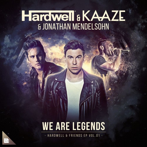 We Are Legends (Extended Mix) — Hardwell