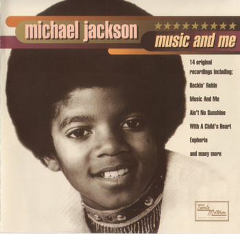 Music And Me (England Import 2000) · Michael Jackson