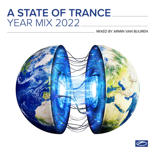 A State Of Trance Year Mix 2022 (Mixed by Armin van Buuren) — Armin van Buuren