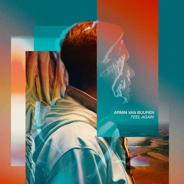 Feel Again — Armin van Buuren