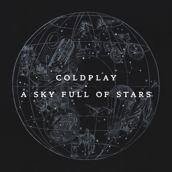 A Sky Full of Stars - EP · Coldplay