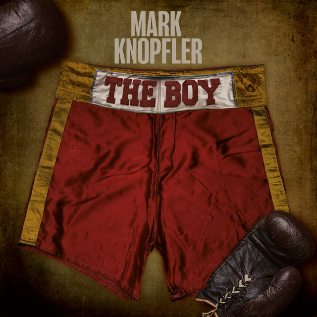 The Boy — Mark Knopfler