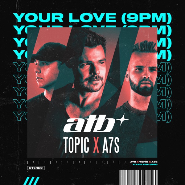 Your Love (9PM) — ATB