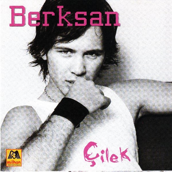 Berksan - Cilek — Berksan