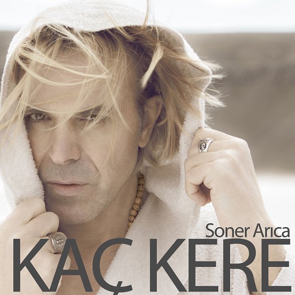 Soner Arica - Kac Kere — Soner Arica