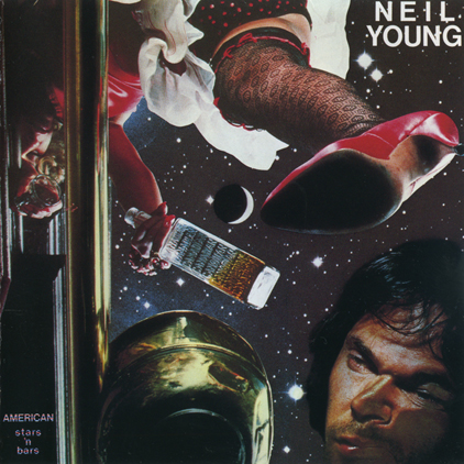 American Stars 'N Bars — Neil Young
