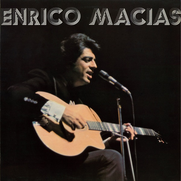 Vous les femmes — Enrico Macias