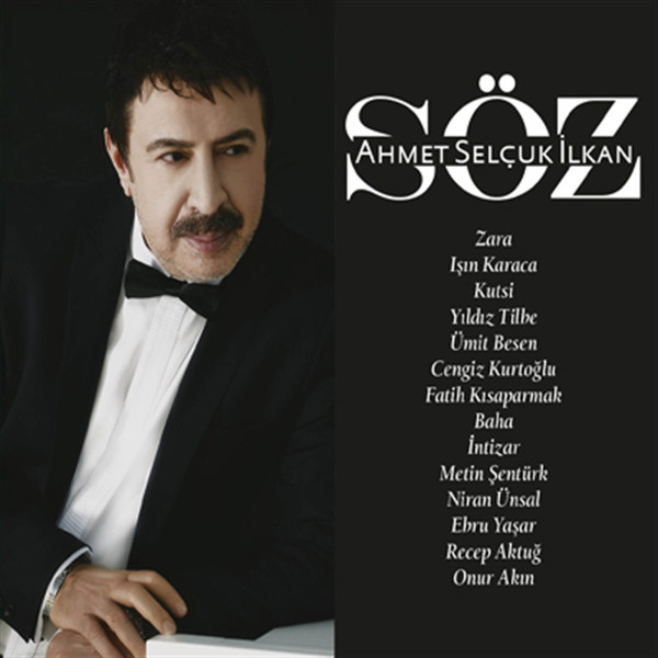 Ahmet Selcuk Ilkan - Soz — Ahmet Selcuk Ilkan (Okuma)
