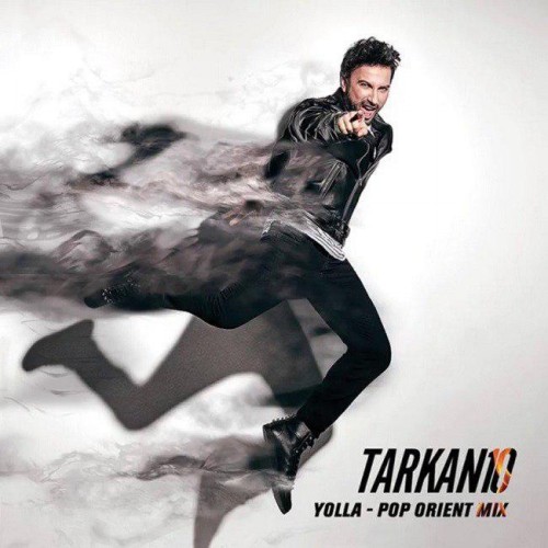Yolla (Pop Orient Mix) — Tarkan