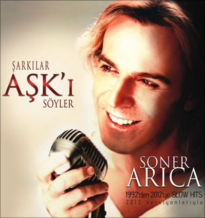 Soner Arica - Sarkilar Aski Soyler — Soner Arica