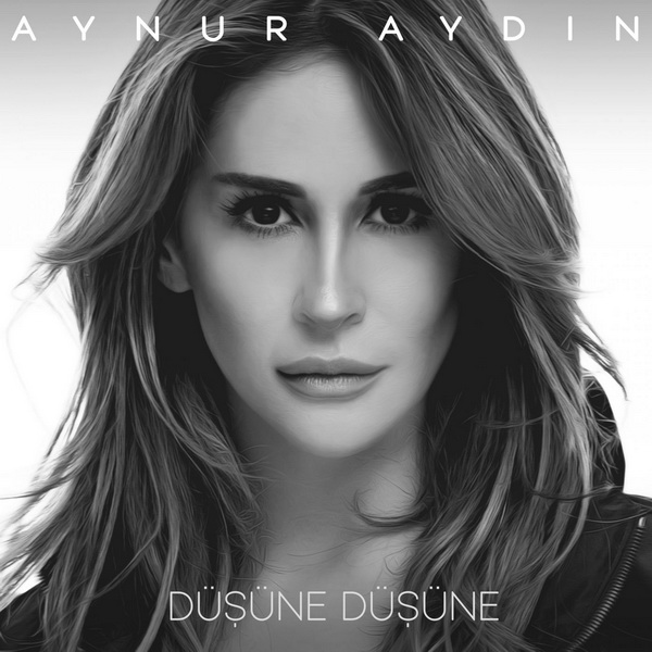 Dusune Dusune — Aynur Aydin