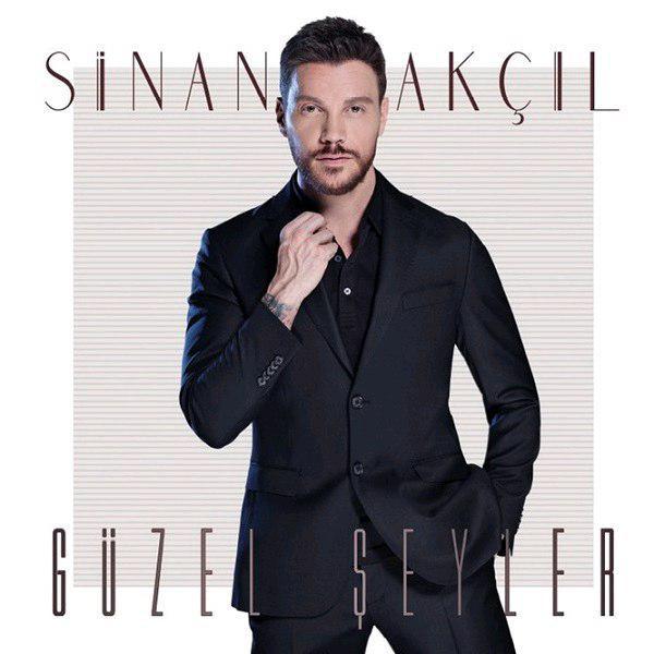 Sinan Akcil - Guzel Seyler — Sinan Akcil