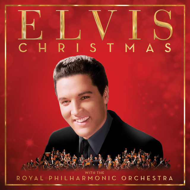 Christmas with Elvis and the Royal Philharmonic Orchestra (Deluxe) — Elvis Presley