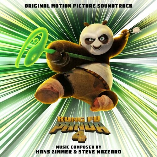 Kung Fu Panda 4 (Original Motion Picture Soundtrack) — Hans Zimmer
