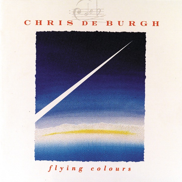 Flying Colours (Reissue) — Chris de Burgh