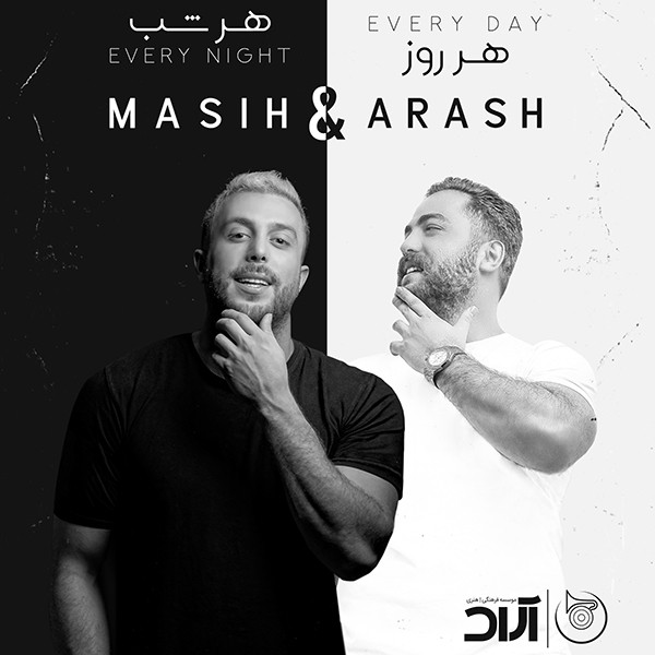 Har Rooz Har Shab · Masih & Arash AP