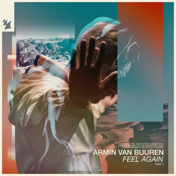 Feel Again Part 1 — Armin van Buuren