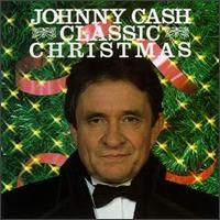 Classic Christmas — Johnny Cash