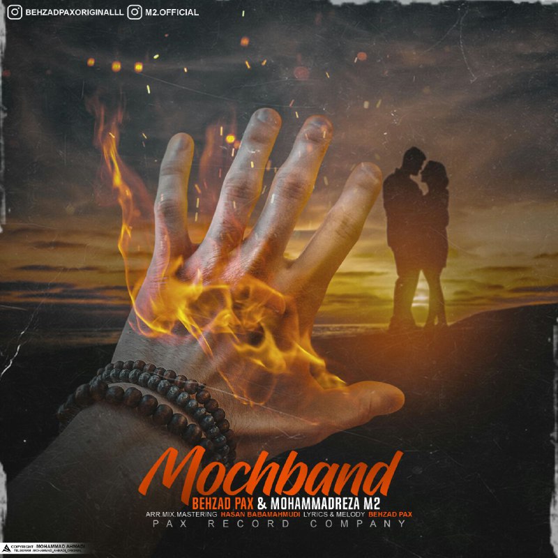 Moch Band — Behzad PAx