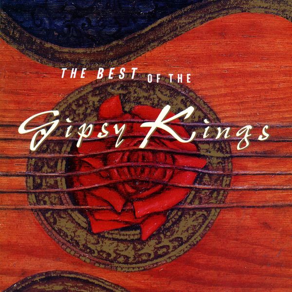 Best of Gipsy Kings — Gipsy Kings