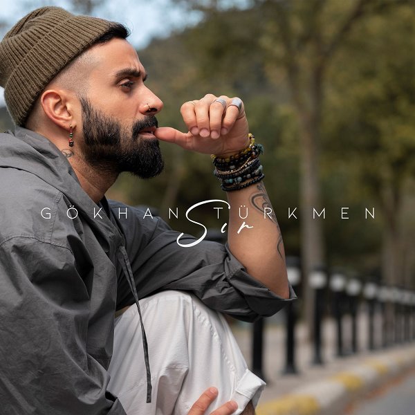 Sır — Gokhan Turkmen